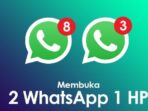 dua WhatsApp dalam satu HP